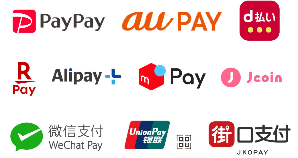 PayPay、au PAY、d払い、楽天Pay、Alipay、メルペイ、J-Coin Pay、WeChat Pay、UnionPay、JKOPAY